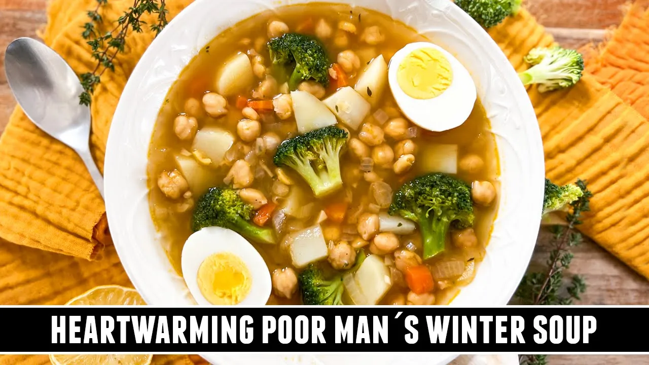 Poor Mans Winter Soup   Healthy & Affordable Recipe to WARM your Soul