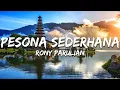 Download Lagu Rony Parulian - Pesona Sederhana (Lirik/Lyrics)