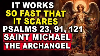 SAINT MICHAEL THE ARCHANGEL POWERFUL PRAYER FOR PROSPERITY AND PROTECTION WITH PSALMS 23, 91 AND 121