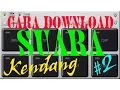Download Lagu Cara Download suara kendang + mengompres file sampling #2