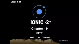 Ionic Tutorial - Chapter-9 Http POST GET