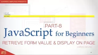 JavaScript Tutorials for Beginners - Retrieve and show value from a form element