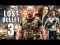 Download Lagu Lost Bullet 3 (2025) 🔥 New Full Action Movie | Premiere Hollywood Full Action Movie 2025 4K HD