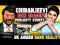 Lifetime Honour or Fraud Chiru s UK Award a Scam Full Drama Exposed Movies4u Max