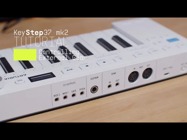 How to control external gear | KeyStep 37 mk2