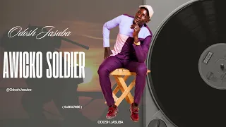 Awicko Soldier - Odosh Jasuba