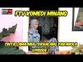 Download Lagu KURIEK KUSUIK FTV KOMEDI MINANG CINTA LAMA MIA TERHALANG PARABOLA EPISODE 1
