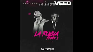 la nueva escuela omar montes la rubia remix 2 slowed reverb 