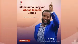 manzuuma raayyaa abbaa maccaa 34ffaa eegala isaati itti dhiyaadha