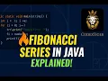 Fibonacci Series in Java Logic Explained for Beginners CodexTiger