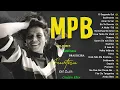 Download Lagu Música Popular Brasileira Antigas -MPB Acústico Para Barzinho -Djavan, Marisa Monte e mais...#mpb