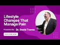 How Daily Lifestyle Can Help Manage Pain