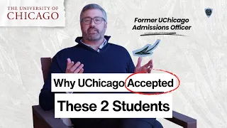 What Made These 2 UChicago Applications Impossible to Ignore