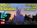 Live Magic Kingdom Saturday - Lightning Lane Challenge