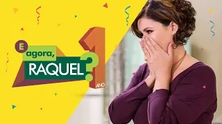 e agora raquel 1 ano de programa