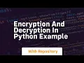 encryption and decryption in python example