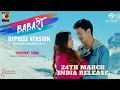Babari Rang (Reprise Version) - New Nepali Movie BABARI Song  | Dhiraj Magar, Aditi Budhathoki