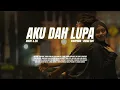 Download Lagu MIKKY \u0026 ZIA - AKU DAH LUPA (AMAPIANO VNDKA EDIT)
