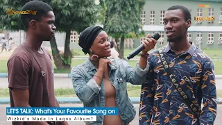 rate album whats your favourite song on wizkids made in lagos album street reactions