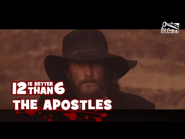 12 Is Better Than 6: The Apostles – Cinematic Trailer