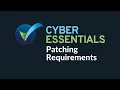 Cyber Essentials Plus Patching Requirements