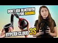 Don t Game on Bluetooth HyperX Cloud III S Wireless Full Review