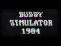 Download Lagu You and I  - Buddy Simulator 1984 - 1h