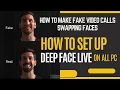 How to Set up Deep Fake And Make Fake Calls Deep Face Live Cam DeepFake Live
