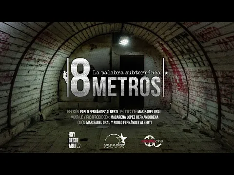 8 metros. La Palabra Subterránea. Trailer oficial.