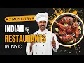7 Must-Try Indian Restaurants in NYC for Food Lovers