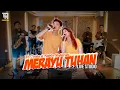 Download Lagu MERAYU TUHAN | TRI SUAKA FT NABILA MAHARANI (Live Perform)