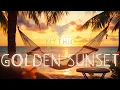 Download Lagu Golden Sunset | Chillout Deep House Music | Relaxing Summer Beach Club Vibes | Tropical Bar Lounge