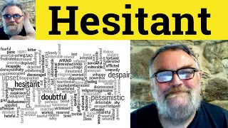 Hesitant Meaning - Hesitant Defined