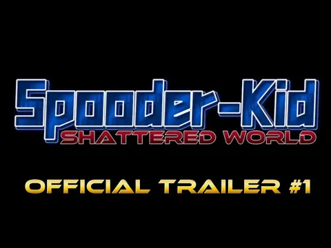 Spooder-Kid Shattered World official trailer #1