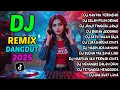 Download Lagu DJ REMIX TERBARU 🎵 DJ MANTAN TERINDAH 🎵 DJ DANGDUT REMIX FULL BASS JEDAG JEDUG