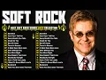 Download Lagu Top 100 Soft Rock Love Songs Ever 💖 Elton John, Rod Stewart, Lionel Richie, Phil Collins, Chicago