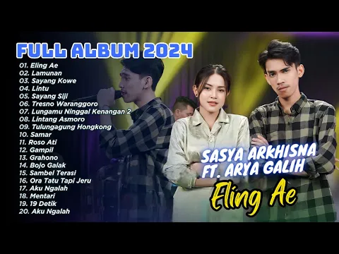 Download MP3 ELING AE - LAMUNAN - SASYA ARKHISNA FULL ALBUM | DANGDUT TERBARU
