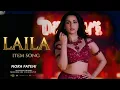 Lagu FT - NORA FATEHI  | LAILA | PARTY SONG | BOLLYWOOD SONG | LATEST HINDI SONG 2025