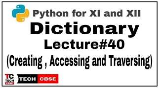 Dictionary in Python Class 11 cbse Dictionaries in Python Class 11 cbse Sumita Arora
