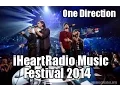 One Direction - iHeartRadio Music Festival 2014