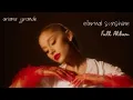 Download Lagu Ariana Grande - eternal sunshine (Full Official Album)