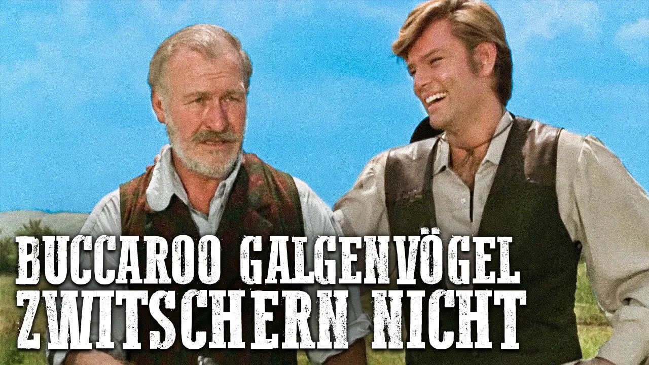 Buccaroo - Galgenvögel zwitschern nicht | COWBOYFILM | Italowestern auf Deutsch
