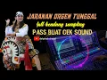 Download Lagu JARANAN  PEGON ORGEN TUNGGAL  KENDANG SAMPLING || PASS BUAT CEK SOUND || dalydeab chanel