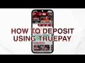 12PLAY How To Deposit - Truepay Method