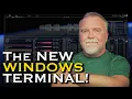 The NEW Windows Terminal Warp - Explained by Dave Plummer a Retired Windows Developer