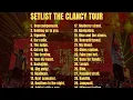 Download Lagu SETLIST THE CLANCY TOUR 2024-2025 |-/