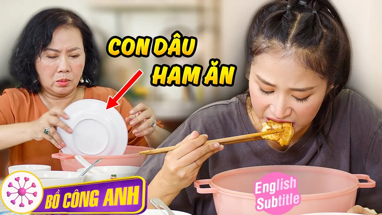 Outline Video Con DÂU ăn như HEO | Phim Ngắn Việt Nam Hay 2024 | Bồ Công Anh TV