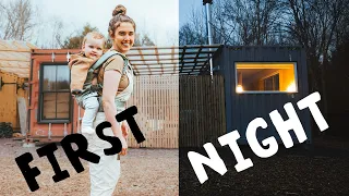 FIRST NIGHT in the Shipping Containers (with a baby…)