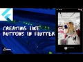 Creating Like button in Flutter Customising Like Button in Flutter