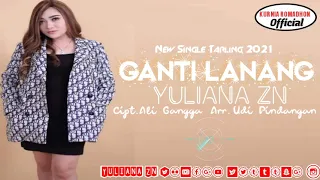 Download Ganti Lanang-Yuliana Zn#Cipt.Ali Gangga Arr.Udi Pindangan#Lagu tarling terbaru 2021# MP3